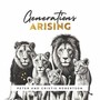 Generations Arising