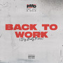 Back To Work (Dos Beats Remix) [Explicit]