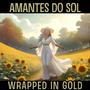 Wrapped In Gold