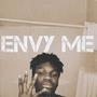 ENVY ME (Explicit)