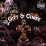 Gift & Curse (Explicit)