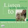 Listen With Mother to Nursery Rhymes & Fairy Stories
