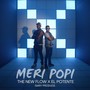 Meri Popi (feat. The New Flow)