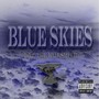 Blue Skies (Explicit)