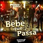 Bebe Que Passa