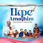 Ikpe Amaghim (feat. Dominion Family)