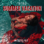 Total Summer Vacation Anthems Mix: The Best 2019 Chillout Beats and Ambients, Music Perfect for Total Relaxation, Sunbathing, Drinking Sweet Cocktails and Dancing on the Beach