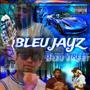 Bleu Street (Explicit)