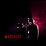 The Massacre (Explicit)