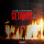 Getaway (Explicit)