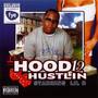 Hood Hustlin 12