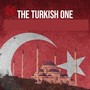 The Turkish One