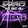 Ruckus (feat. Big Ali)