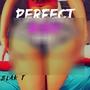 Perfect Body (Explicit)