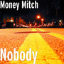 Nobody (Explicit)