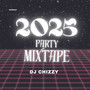 2025 Party Mixtape