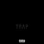 Trap (Explicit)