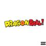 DRAGONBALL! (Explicit)