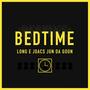 Bedtime (feat. Joacs & Jun Da Goon)