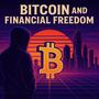 Bitcoin and Financial Freedom