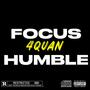 Just Stay Focused & Humble (Explicit)