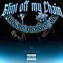 Glint off my Chain (feat. CEBO) [Explicit]