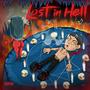 Lost In Hell (Explicit)