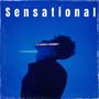 Sensational (feat. Ryan Harris & Max Fry) [Explicit]