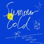 summer cold（录音室版）