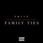 Family Ties (Explicit)