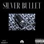 S!LVER BULLET (feat. Absolut-P) [Explicit]