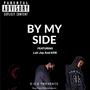 By My Side (Explicit)
