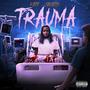 Trauma (Explicit)