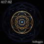 417 Hz Energy Shift: Cleanse Negativity & Embrace Change