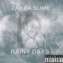 Rainy Days (Explicit)