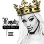 Royalty (Explicit)