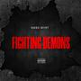 Fighting Demons (Explicit)