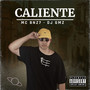 Caliente (Explicit)