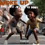 Woke Up (feat. 49 Diddy) [Explicit]