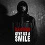 Give Us a Smile (Explicit)