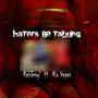 Haters Be Talking (feat. Rio Vagas) [Explicit]