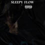 Sleepy Flow (feat. eastbabybron) [Explicit]