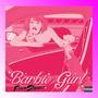 Barbie gurl (Explicit)