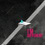 I'm Different (feat. CozDrop & Ansh)