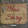 True Story (Explicit)