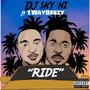 Ride (feat. 1waybeezy) [Explicit]