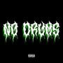 No Drums (Explicit)