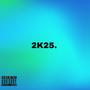 2K25 (Explicit)