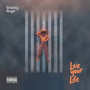 Live Your Life (Explicit)