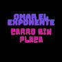 Carro sin placa (Explicit)